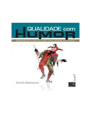 QUALIDADE COM HUMOR - VOLUME 1