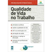 QUALIDADE DE VIDA NO TRABALHO - 1ª