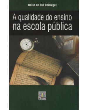 QUALIDADE DO ENSINO NA ESCOLA PUBLICA, A
