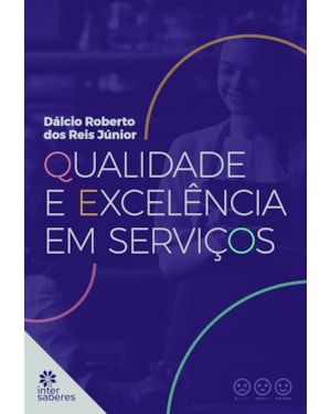 QUALIDADE E EXCELÊNCIA EM SERVIÇOS