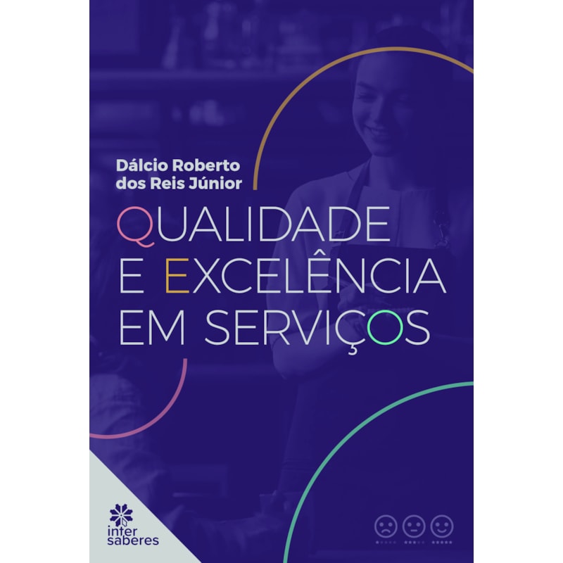 QUALIDADE E EXCELÊNCIA EM SERVIÇOS