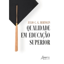 QUALIDADE EM EDUCAÇÃO SUPERIOR