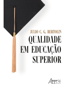 QUALIDADE EM EDUCAÇÃO SUPERIOR