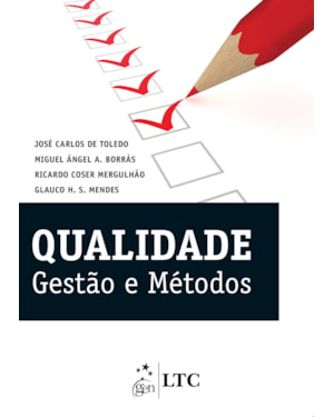 QUALIDADE - GESTÃO E MÉTODOS