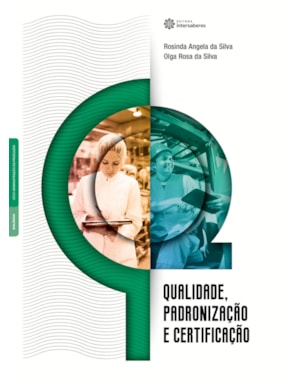 QUALIDADE, PADRONIZAÇÃO E CERTIFICAÇÃO