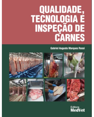 QUALIDADE, TECNOLOGIA E INSPEÇÃO DE CARNES