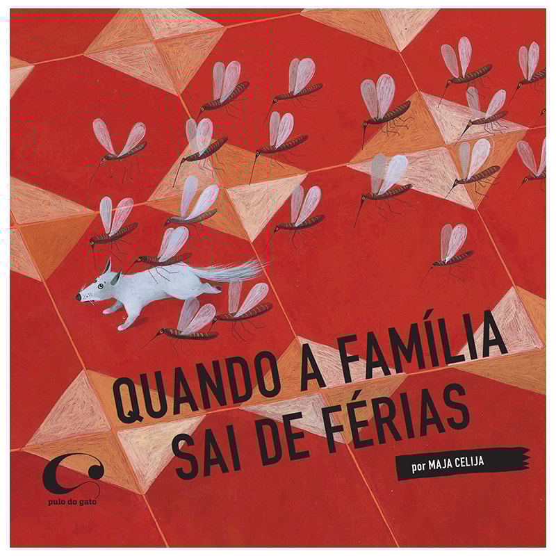 QUANDO A FAMÍLIA SAI DE FÉRIAS