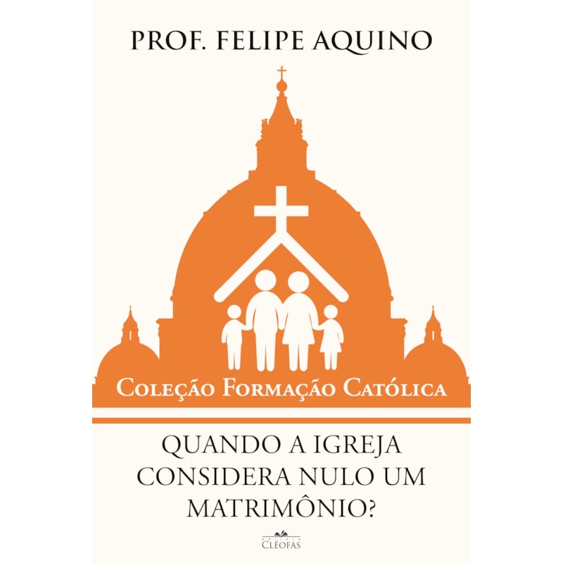 QUANDO A IGREJA CONSIDERA NULO UM MATRIMÔNIO?