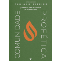 Quando a igreja-família se torna uma comunidade profética