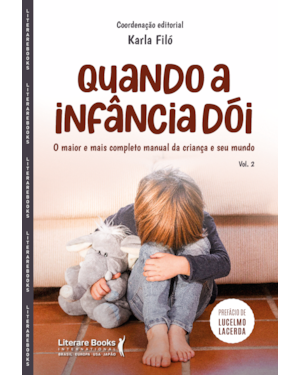 Quando a infância dói - Vol.2