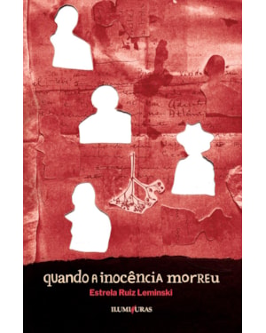 QUANDO A INOCÊNCIA MORREU