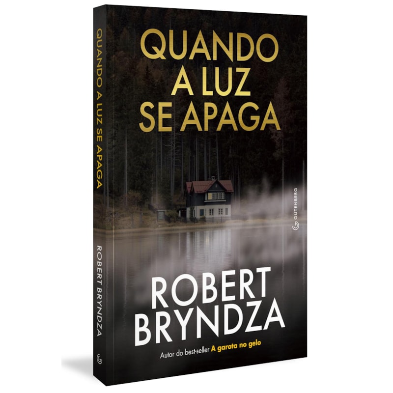 QUANDO A LUZ SE APAGA (DETETIVE KATE MARSHALL LIVRO 3)