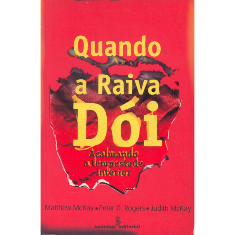 QUANDO A RAIVA DÓI