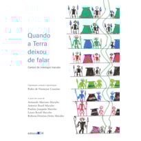 Quando a Terra deixou de falar: cantos da mitologia marubo