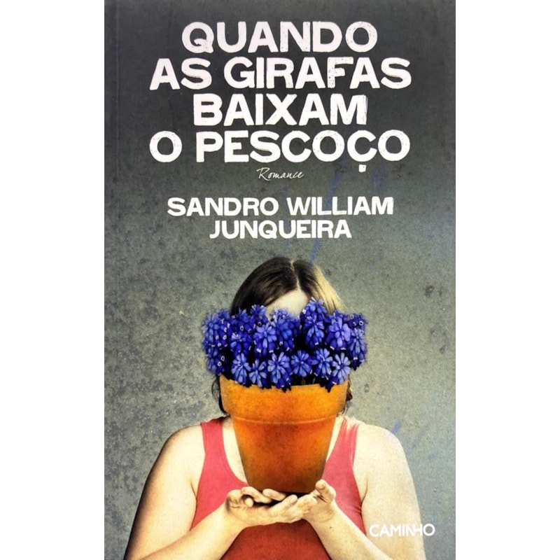 QUANDO AS GIRAFAS BAIXAM O PESCOÇO