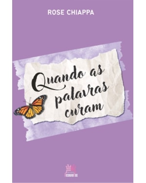 QUANDO AS PALAVRAS CURAM