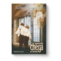 QUANDO CHEGA A HORA