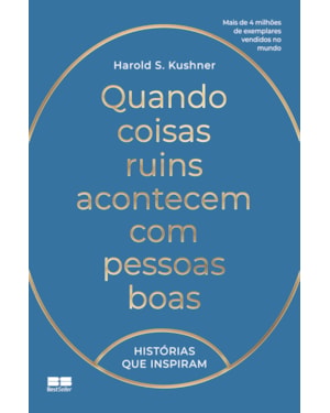 QUANDO COISAS RUINS ACONTECEM COM PESSOAS BOAS