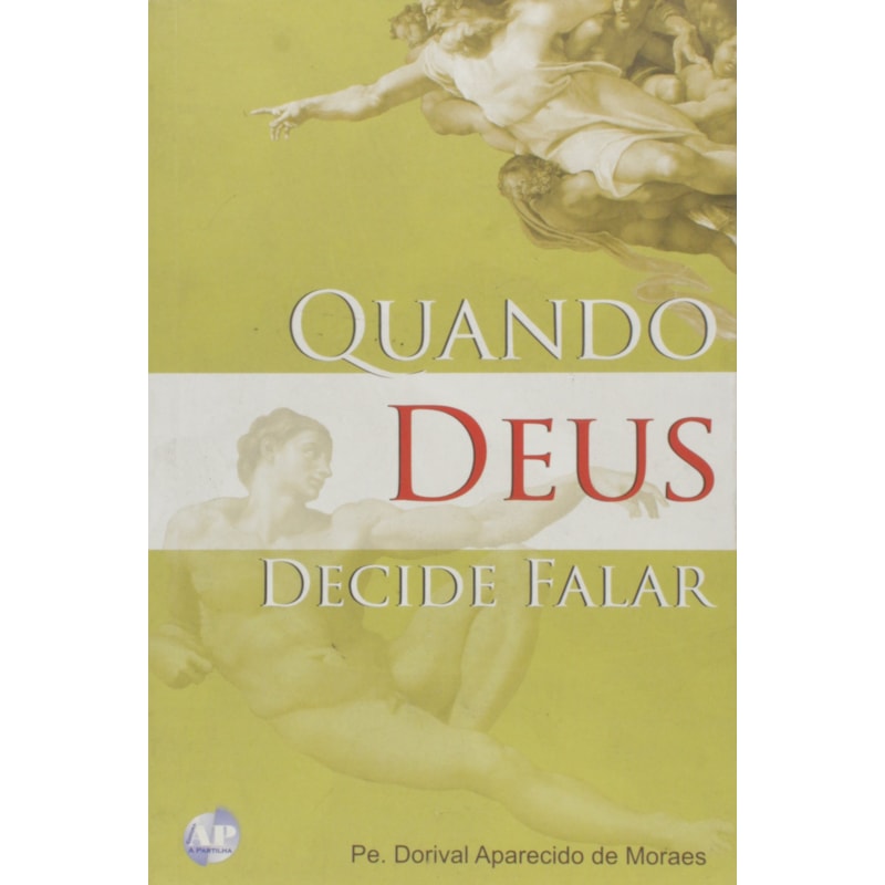 QUANDO DEUS DECIDE FALAR - 1