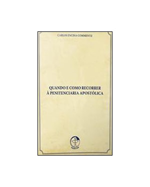 Quando e como recorrer a penitenciaria apostolica