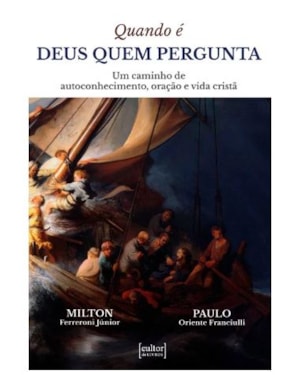 Quando é deus quem pergunta