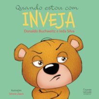 QUANDO ESTOU COM INVEJA - LIVRO INFANTIL EMOÇÕES E SENTIMENTOS