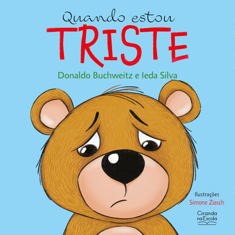 QUANDO ESTOU TRISTE - LIVRO INFANTIL EMOÇÕES E SENTIMENTOS