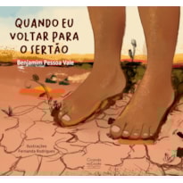 QUANDO EU VOLTAR PARA O SERTÃO QUANDO EU VOLTAR PARA O SERTÃO