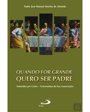QUANDO FOR GRANDE QUERO SER PADRE - 1ª