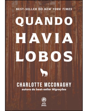 Quando havia lobos