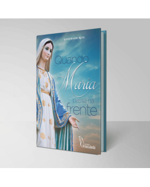 QUANDO MARIA PASSA NA FRENTE