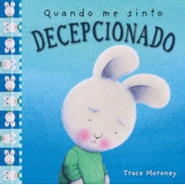 QUANDO ME SINTO DECEPCIONADO