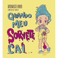 QUANDO MEU SORVETE CAI