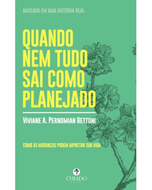 QUANDO NEM TUDO SAI COMO PLANEJADO
