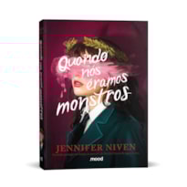 QUANDO NÓS ÉRAMOS MONSTROS