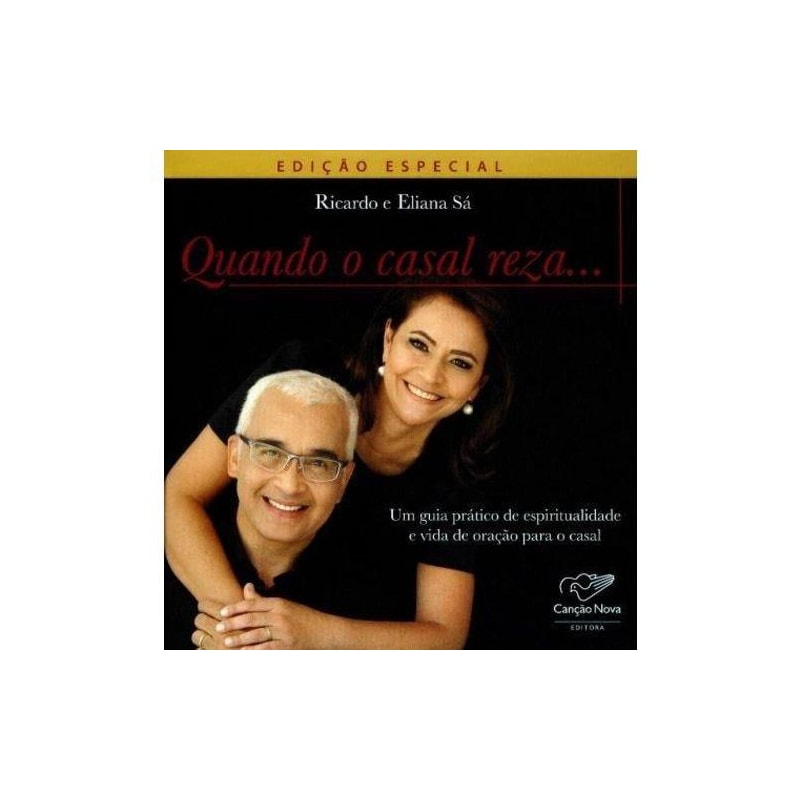 QUANDO O CASAL REZA + CD AMOR E DECISAO - 1ª
