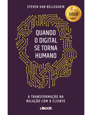 QUANDO O DIGITAL SE TORNA HUMANO