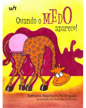 QUANDO O MEDO APARECE!