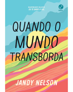 QUANDO O MUNDO TRANSBORDA