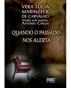 QUANDO O PASSADO NOS ALERTA