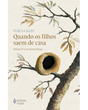 QUANDO OS FILHOS SAEM DE CASA: DEIXAR IR E SE REENCONTRAR