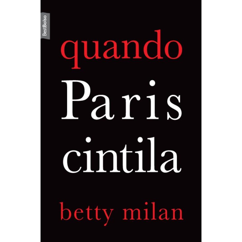 QUANDO PARIS CINTILA (EDIÇÃO DE BOLSO)