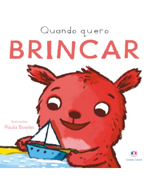 QUANDO QUERO BRINCAR