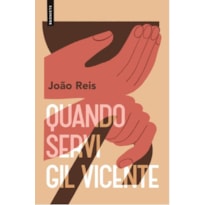 QUANDO SERVI GIL VICENTE