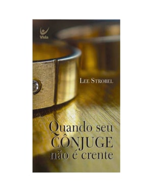 Quando seu cônjuge não é crente