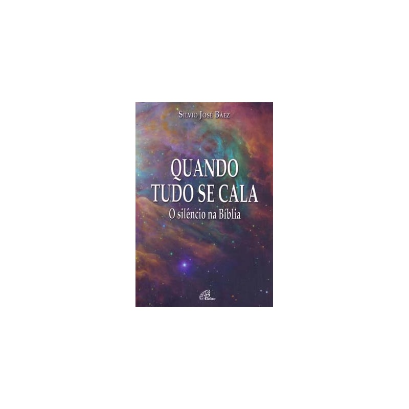 QUANDO TUDO SE CALA: O SILÊNCIO NA BÍBLIA