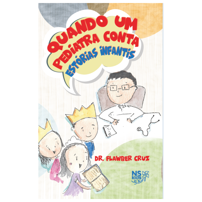 QUANDO UM PEDIATRA CONTA ESTÓRIAS INFANTIS