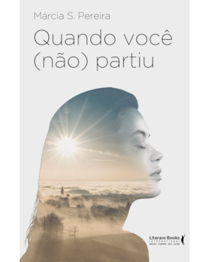 QUANDO VOCÊ ( NÃO) PARTIU