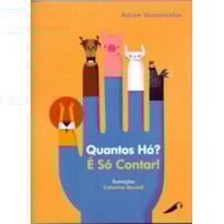 QUANTOS HÁ... É SÓ CONTAR