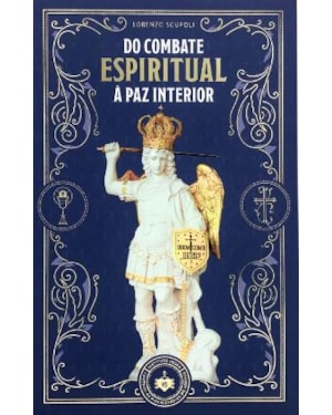 QUARESMA DE SÃO MIGUEL 2024 - DO COMBATE ESPIRITUAL À PAZ INTERIOR